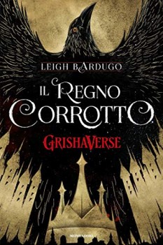 grishaverse  il regno corrotto