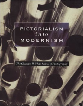 pictorialism into modernism the clarence h white school of photography