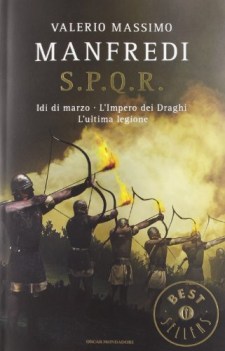 spqr idi di marzo l\'impero dei draghi l\'lultima legione