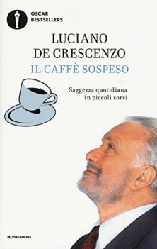 caffe sospeso saggezza quotidiana in piccoli sorsi