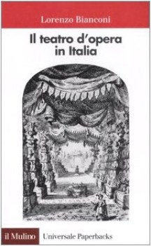 teatro d\'opera in italia geografia caratteri storia