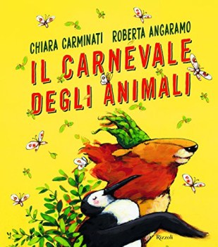 carnevale degli animali ediz. a colori