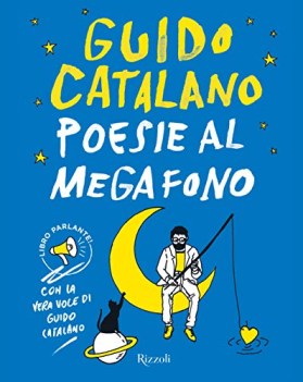 poesie al megafono libro parlante con la vera voce di guido catalano