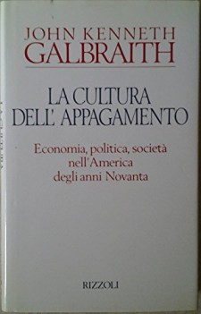 cultura dell\'appagamento