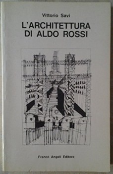 architettura di aldo rossi