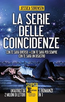 serie delle coincidenze con te sar diverso con te sar per semp