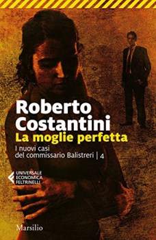 moglie perfetta i nuovi casi del commissario balistreri 4