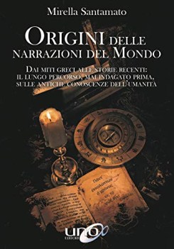 origini delle narrazioni del mondo