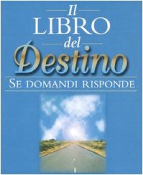 libro del destino se domandi risponde