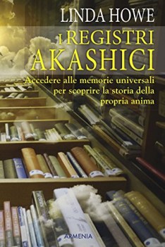 registri akashici accedere alle memorie universali per scoprire la