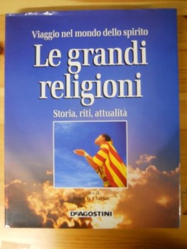 grandi religioni storia, riti, attualita\'