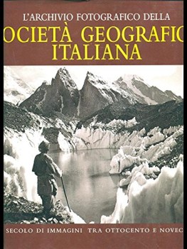 archivio fotografico della societa geografica italiana