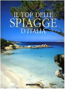 top delle spiagge ditalia colori e suggestioni delle coste italia