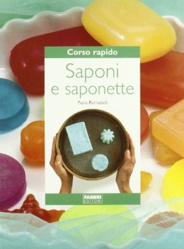 corso rapido saponi e saponette