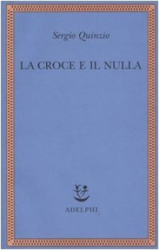 croce e il nulla