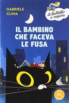 bambino che faceva le fusa ediz ad alta leggibilit