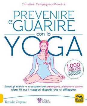 prevenire e guarire con lo yoga