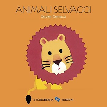 animali selvaggi primi libri ediz illustrata