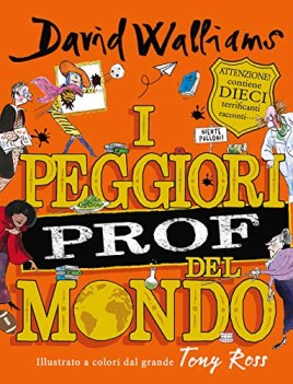 peggiori prof del mondo