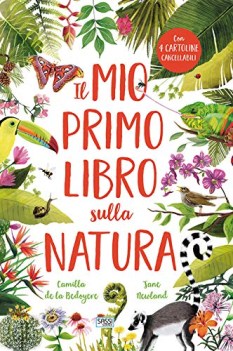 mio primo libro sulla natura ediz a colori