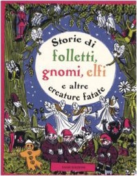 storie di folletti gnomi elfi e altre creature fantastiche fc