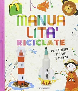 manualita riciclate