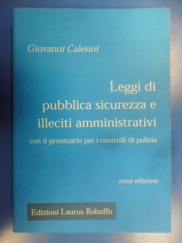 Leggi di pubblica sicurezza e illeciti amministrativi