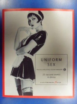 Uniform sex   25 racconti erotici in divisa