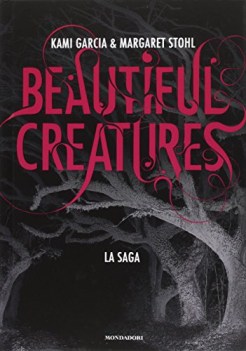 beautiful creatures la saga