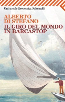 giro del mondo in barcastop