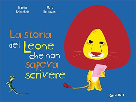 storia del leone che non sapeva scrivere ediz. a colori