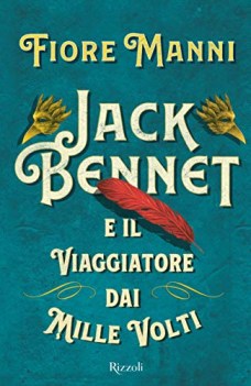 jack bennet e il viaggiatore dai mille volti