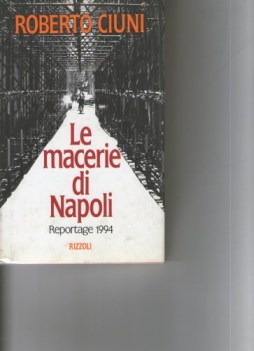 macerie di napoli reportage 1994