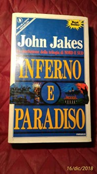 inferno e paradiso la conclusione della trilogia di nord e sud