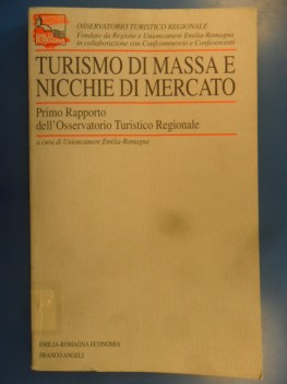 Turismo di massa e nicchie di mercato