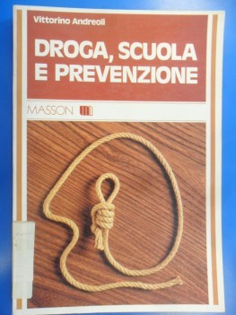 Droga scuola e prevenzione