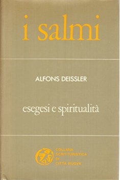 salmi esegesi e spiritualita\'