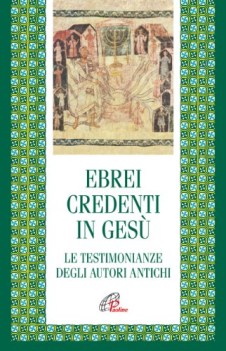 ebrei credenti in gesu