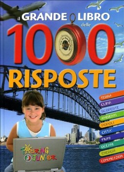 grande libro delle 1000 risposte ediz illustrata