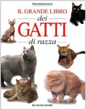 grande libro dei gatti di razza