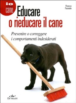 educare o rieducare il cane