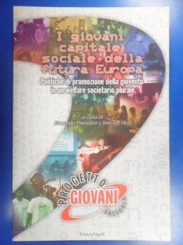 Giovani Capitale sociale della futura europa