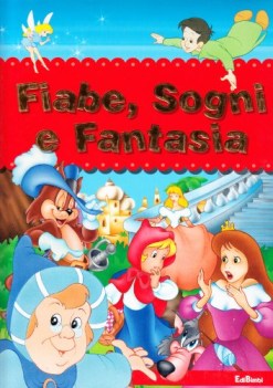 fiabe sogni e fantasia