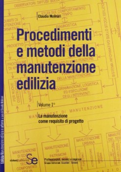 procedimenti e metodi della manutenzione edilizia 1