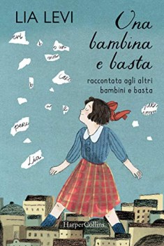 bambina e basta raccontata agli altri bambini e basta