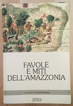 favole e miti dell\'amazzonia