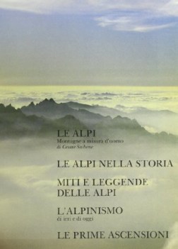 alpi nella storia nelle leggende nell\'alpinismo