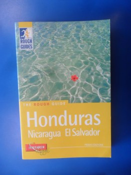 Honduras Nicaragua El salvador. Rough guide