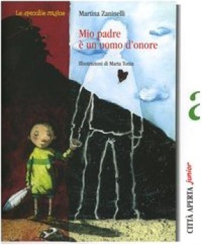 mio padre  un uomo d\'onore