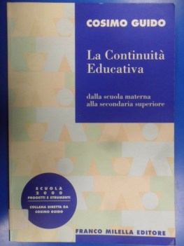 Continuit educativa dalla scuola materna alla secondaria superiore